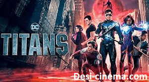 Titans (2023) Hindi Dubbed Movie – Season 4-desi cinema
